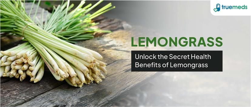 Lemongrass Uses and Benefits